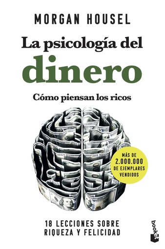 [9788408268130] La psicología del dinero. Cómo piensan los ricos