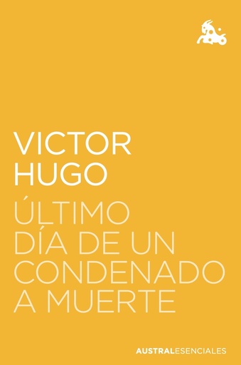 [9788408268437] Último día de un condenado a muerte