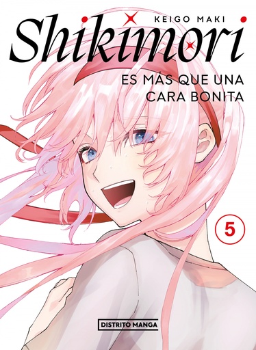 [9788419290717] Shikimori es más que una cara bonita 5