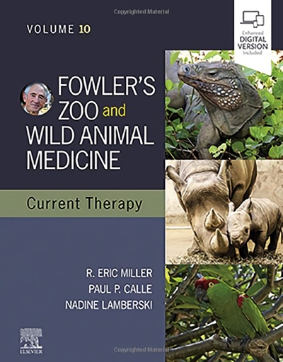 [9780323828529] Fowler´s zoo and wild animals medicine current therapy