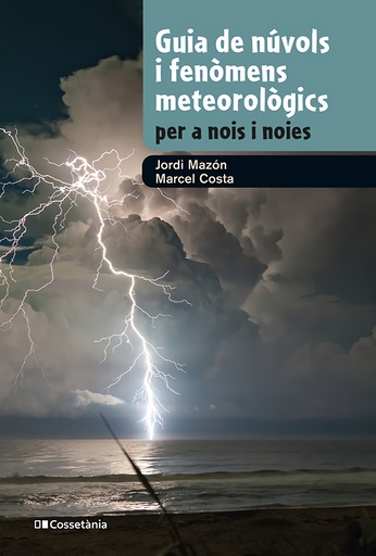 [9788413562285] Guia de núvols i fenòmens meteorològics per a nois i noies