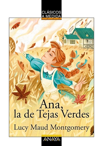 [9788414334478] Ana, la de Tejas Verdes