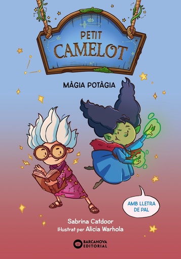 [9788448959661] Petit Camelot. Màgia potàgia