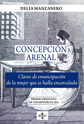 [9788430987207] Concepción Arenal. Claves de emancipación de la mujer que se halla encarcelada