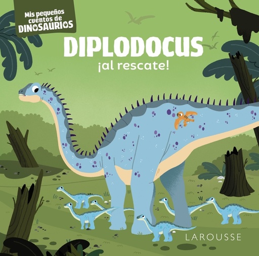 [9788419250841] Diplodocus ¡al rescate!