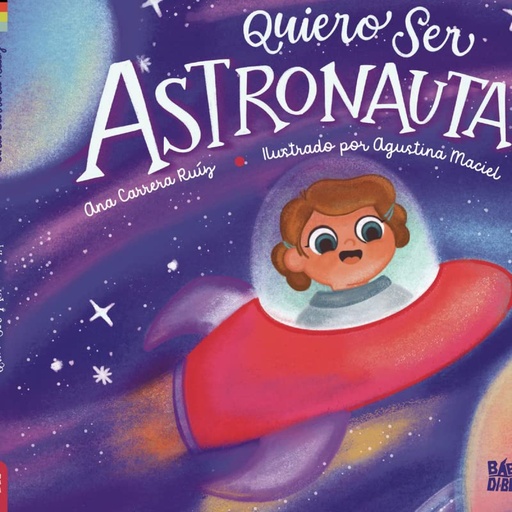 [9788419602473] Quiero ser astronauta