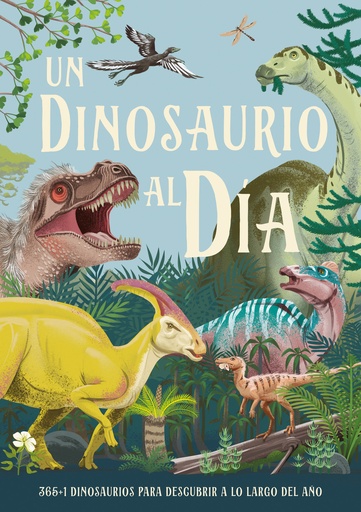 [9788414043042] Un dinosaurio al día