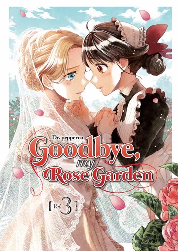 [9788418776045] GOODBYE, MY ROSE GARDEN 03