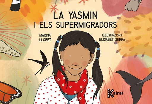 [9788419476067] La Yasmin i els Supermigradors