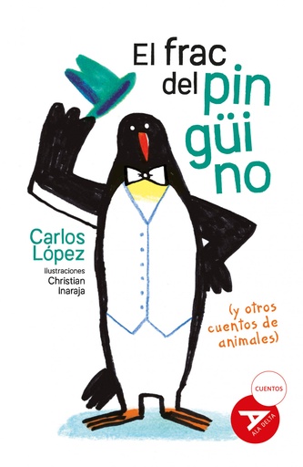 [9788414043158] El frac del pingüino (y otros cuentos de animales)