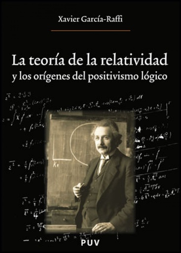 [9788437078915] La teoría de la relatividad y los orígenes del positivismo lógico