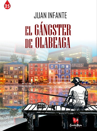 [9788412623932] El gánster de Olabeaga