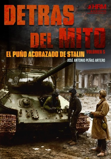 [9788417859640] DETRAS DEL MITO PUÑO ACORAZADO DE STALIN