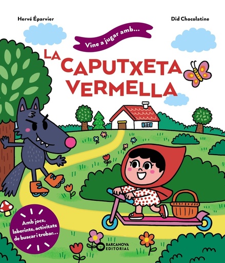 [9788448959746] Vine a jugar amb la Caputxeta Vermella