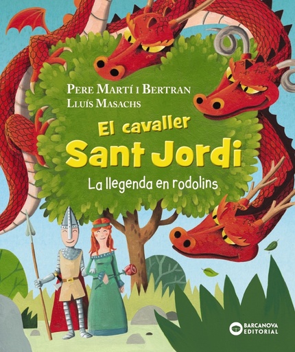 [9788448960056] El cavaller Sant Jordi. La llegenda en rodolins