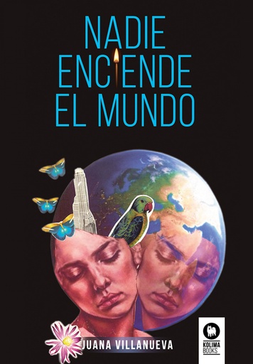 [9788419495327] Nadie enciende el mundo