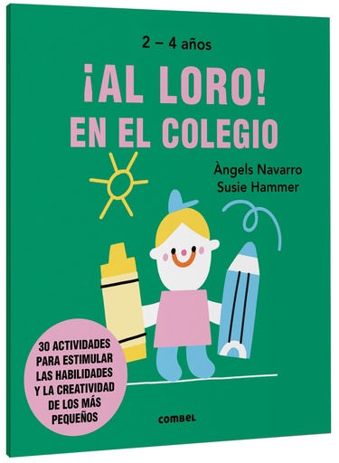 [9788491019589] ¡Al loro! En el colegio