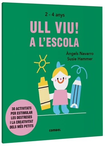 [9788491019572] Ull viu! A l´escola