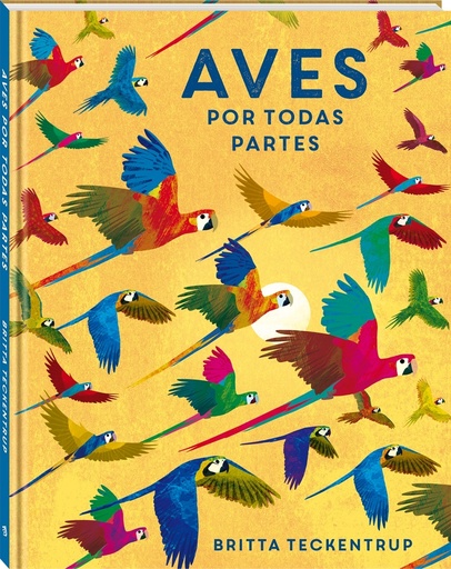 [9788418762475] Aves por todas partes