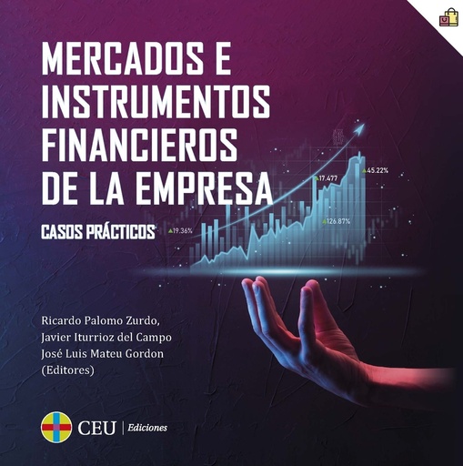 [9788419111494] Mercados e instrumentos financieros de la empresa. Casos Prácticos