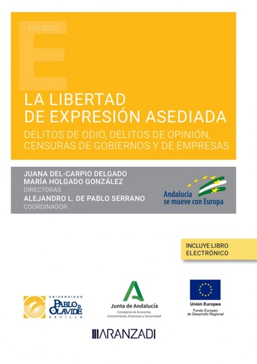 [9788411257725] La libertad de expresión asediada (Papel + e-book)