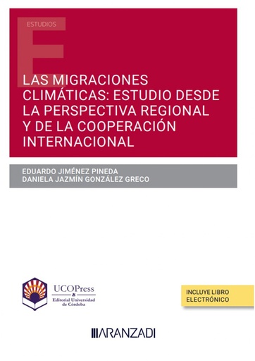 [9788411240741] Las migraciones climáticas: estudio desde la perspectiva regional y de la cooperación internacional (Papel + e-book)