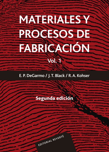 [9788429148237] Materiales y procesos de fabricación. Vol. 1