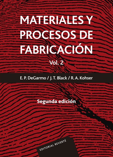 [9788429148244] Materiales y procesos de fabricación. Vol. 2