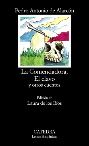 [9788437600451] La Comendadora, El clavo y otros cuentos