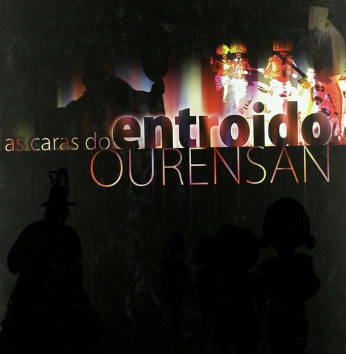 [9788496503960] As caras do entroido ourensán