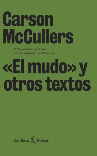 [9788432243189] «El mudo» y otros textos