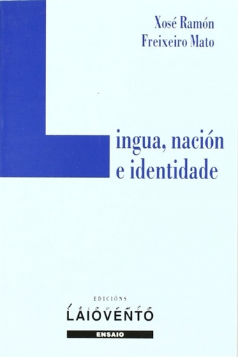 [9788484871057] Lingua, nación e identidade