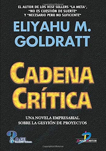 [9788479784843] Cadena Crítica. Una novela empresarial sobre la Gestión de Proyectos