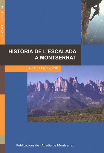 [9788484157229] Història de l´escalada a Montserrat