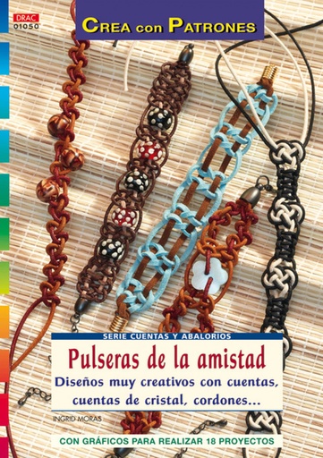 [9788498741162] Serie Cuentas y Abalorios nº 50. PULSERAS DE LA AMISTAD.