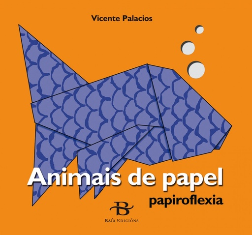 [9788492630172] Animais de papel:papiroflexia