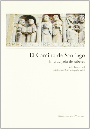 [9788484895718] Camino de santiago:encrucijada de saberes