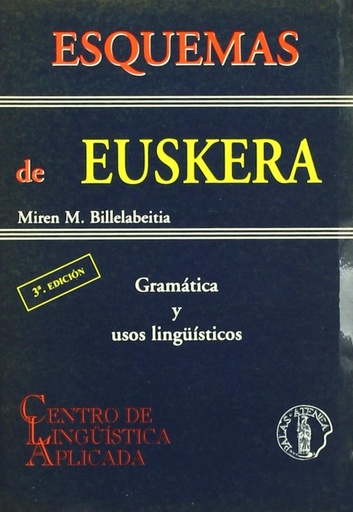 [9788495855305] Esquemas de euskera: gramatica y usos linguisticos