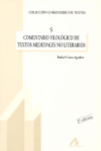 [9788476353127] Comentario filológico de textos medievales no literarios