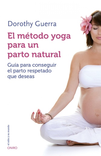 [9788497547499] El método yoga para el parto