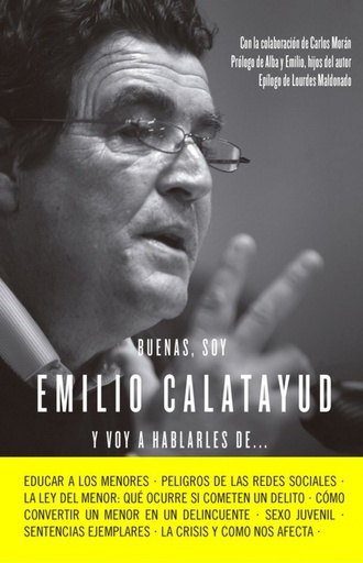 [9788415678731] Buenas, soy Emilio Calatayud y voy a hablarles de...