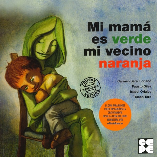 [9788478696819] Mi mamá es verde mi vecino naranja