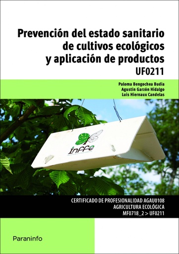 [9788428334204] Prevención estado sanitario cultivos ecológicos y aplicación productos