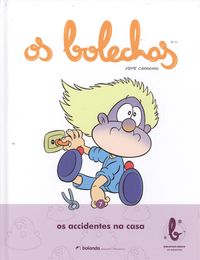 [9788461702572] Os Bolechas os accidentes na casa