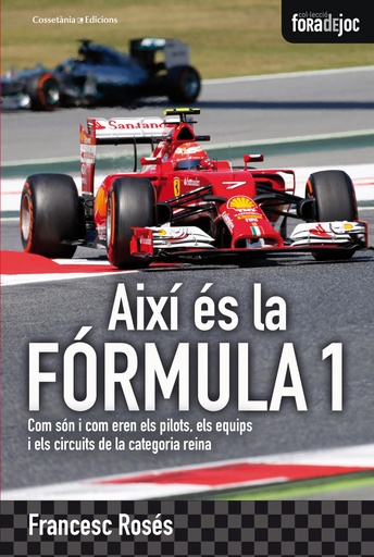 [9788490343081] Així és la Formula 1