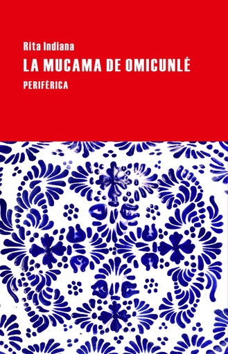 [9788416291083] La mucama de omicunlé