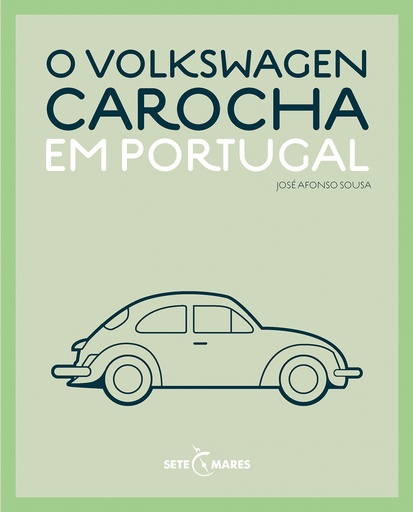 [9789898128140] O Volkswagen Carocha em Portugal