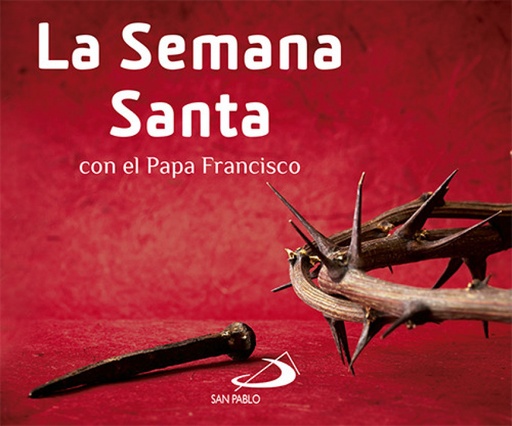 [9788428546669] Semana Santa Con El Papa Francisco