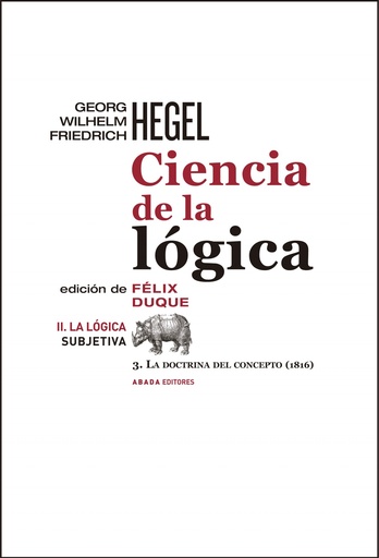 [9788416160334] CIENCIA DE LA LóGICA II LA LóGICA SUBJETIVA