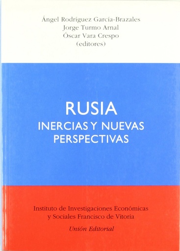 [9788472094314] Rusia Inercias Y Nuevas Perspectivas